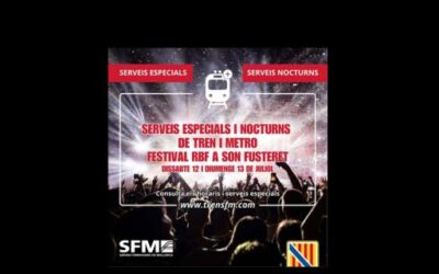 SFM habilitará servicios especiales de tren y metro nocturnos el 12 y 13 de julio con motivo del festival RGB en Son Fusteret