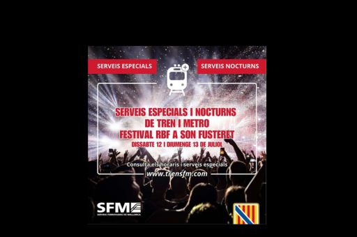 SFM to Offer Special Night Train and Metro Services on July 12 and 13 for the RGB Festival in Son Fusteret
